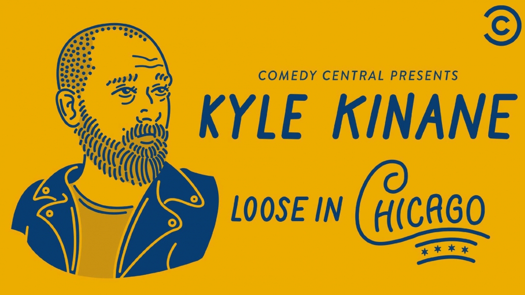 Kyle Kinane: Loose in Chicago