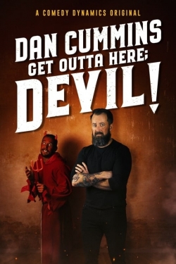 Dan Cummins: Get Outta Here; Devil!
