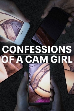 Confessions of a Cam Girl